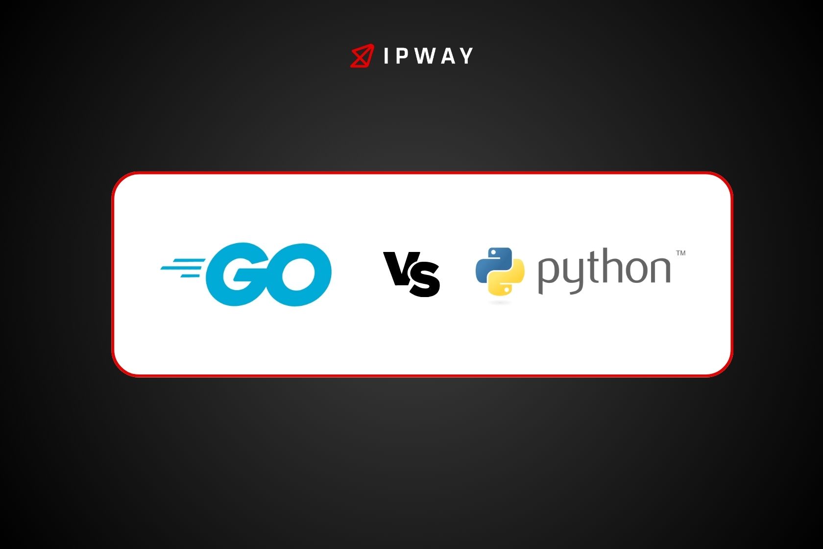Go Vs Python Comparing Programming Languages IPWAY